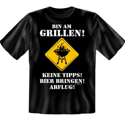 T-Shirt "Bin am Grillen"