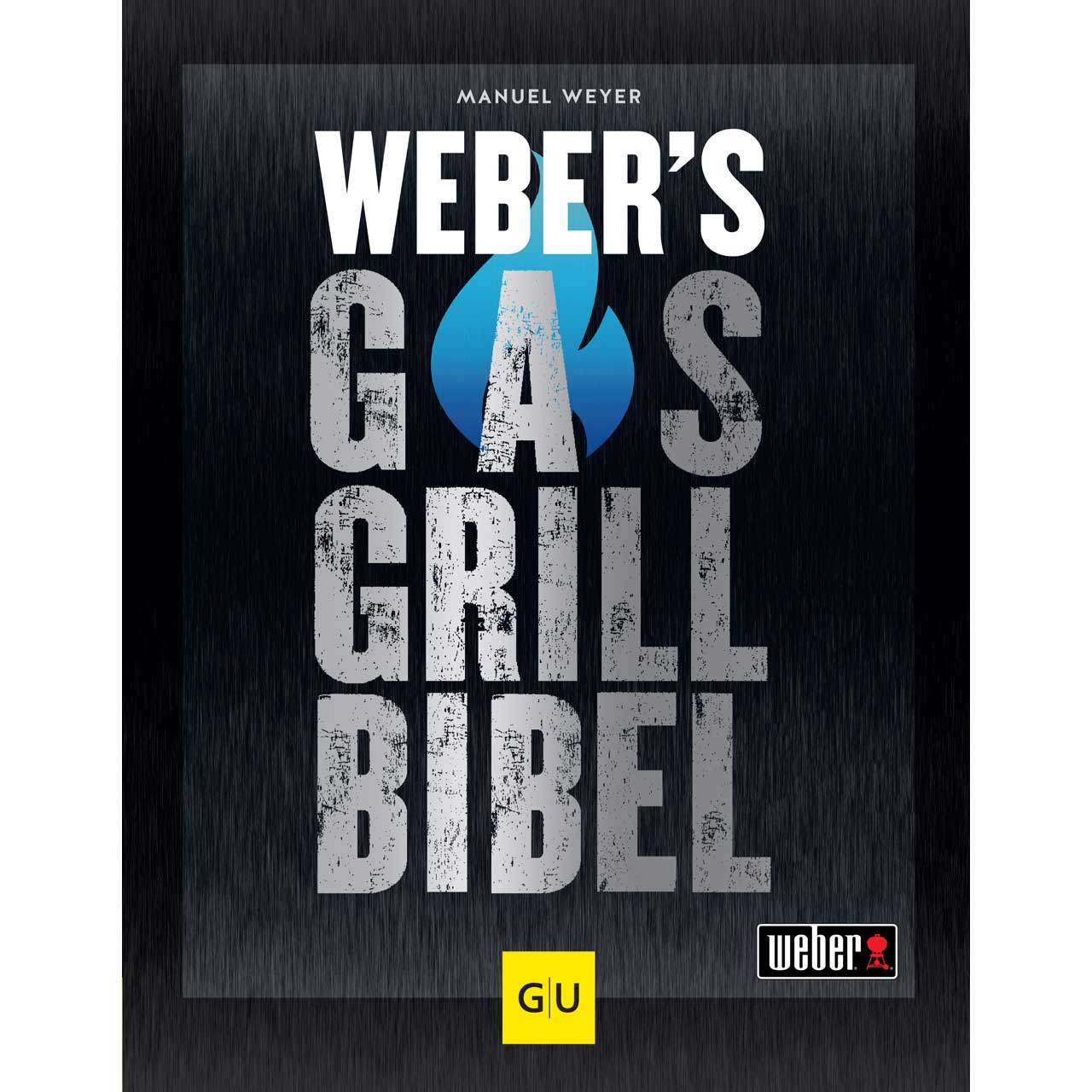 Weber's Gas Grill Bibel